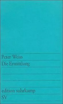 Die Ermittlung: Oratorium in 11 Gesängen (edition suhrka... | Buch | Zustand gut