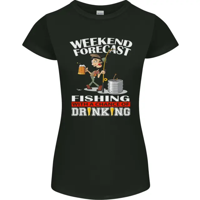 T-shirt donna Fishing Weekend Forecast divertente pescatore Petite Cut
