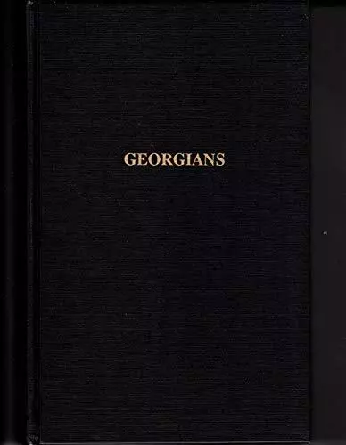 Georgians: Sketches of Some of the First Settles of Upper Georgia, of the Chero