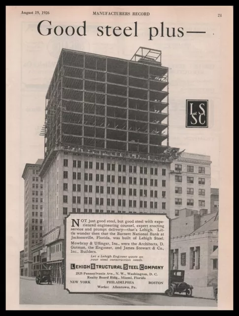 1926 Barnett National Bank Work Site Photo Jacksonville FL Lehigh Steel Print Ad