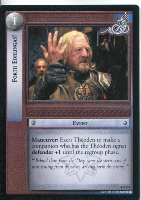 Lord Of The Rings CCG Card TTT 4.U275 Forth Eorlingas