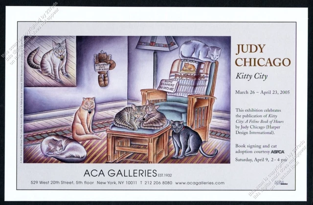 2005 Judy Chicago Kitty City cats painting NYC gallery show vintage print ad
