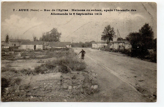 AUVE - Marne - CPA 51 - la rue de l'église aprés l'incendie de 1914