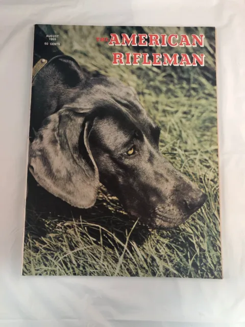 American Rifleman Magazine August 1969 Back Issue Weimaraner Dog Front Cover
