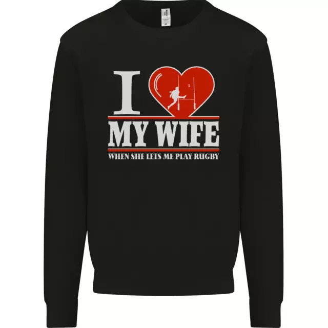 I Heart My Wife Rugby Player Funny Union Mens Sweatshirt Jumper