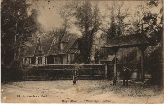 CPA COYE COYE-la-FORET - L'Hermitage - Entree (1208114)