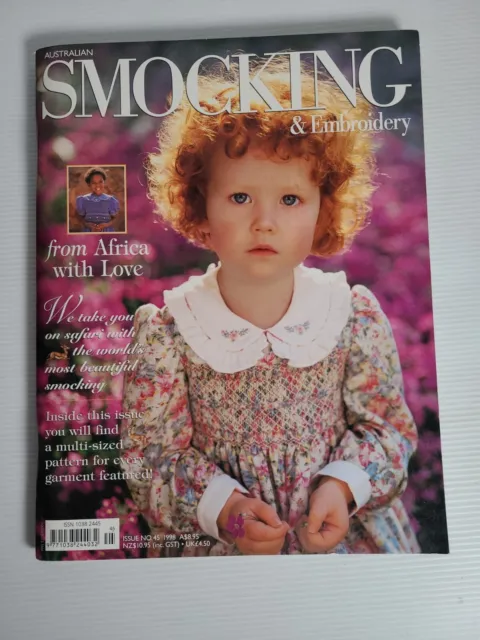 Australian Smocking & Embroidery Magazine Issue No. 45 1998 Complete Patterns
