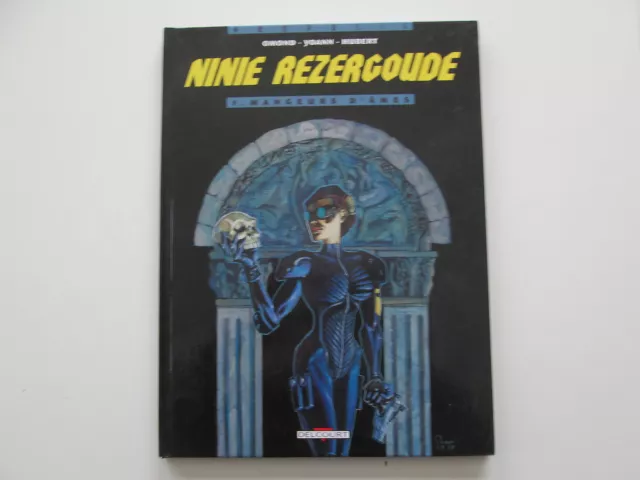 Ninie Rezergoude T1 Eo1999 Tbe Mangeurs D'ames Omond Yoann Hubert