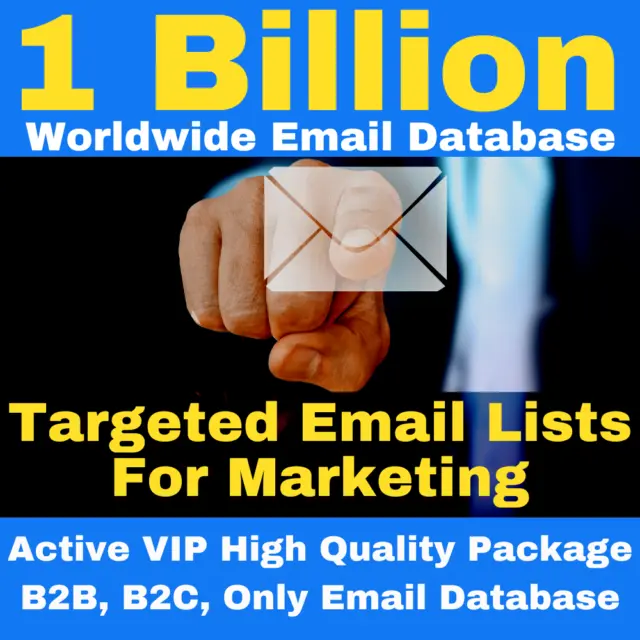 1 Billion Worldwide Email Lists database active VIP High-quality package B2B,B2C