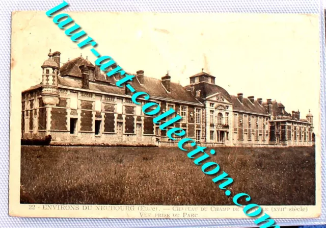Cpa 27 Eure Le Neubourg - Chateau Du Champ De Bataille Vue Du Parc - Normandie