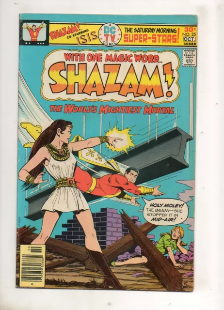 Shazam! #25 1976, DC 1ST APP of ISIS!! KEY DC BOOK! VF/VF- 8.0/7.5 NiCE!