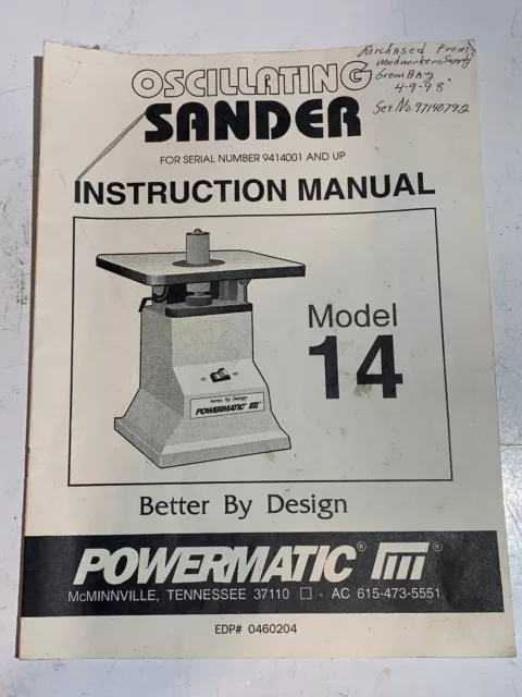 POWERMATIC Model 14 Oscillating Sander Owner’s Parts & INSTRUCTION MANUAL 1993