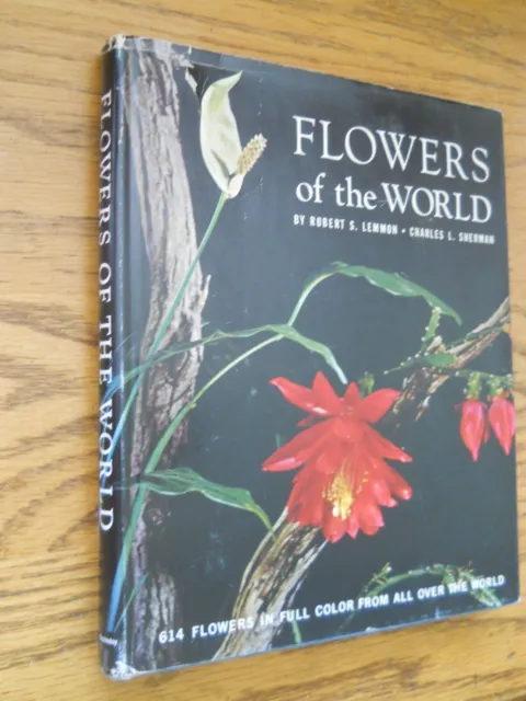 Flowers Of The World Robert Lemmon