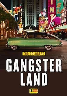Gangsterland von GOLDBERG, Tod | Buch | Zustand gut