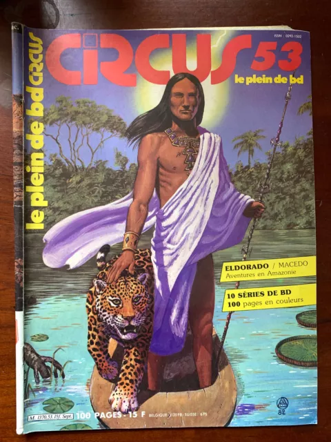 Circus n°53 du 09/1982; 10 Série de B.D./ 100 pages en couleurs/ 8eme Cercle