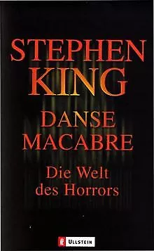 Danse Macabre: Die Welt des Horrors von King, Stephen | Buch | Zustand gut