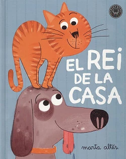 El rei de la casa. NUEVO. Envío URGENTE. LITERATURA INFANTIL: DE 0 A 12 AÑOS