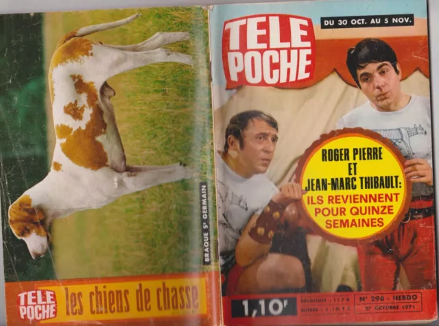 TELE POCHE 1971  N° 298  COMPLET  ROGER PIERRE et J M THIBAULT