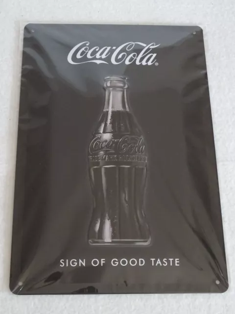 Coca-Cola Blechschild - Sign Of Good Taste - Blechschild 20x30 stark geprägt