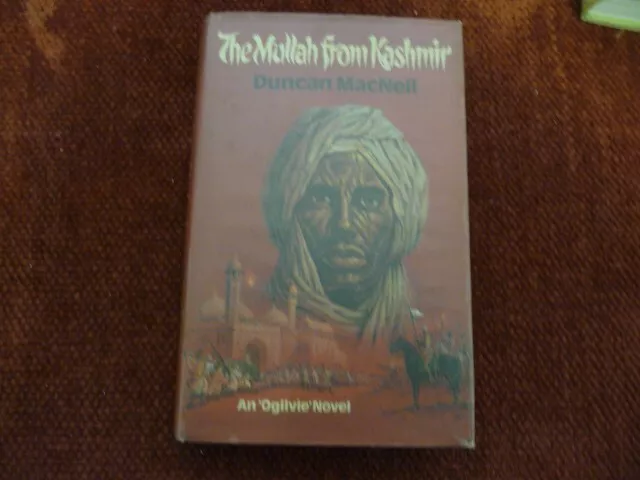 Book The Mullah From Kashmir By Duncan Macnell.