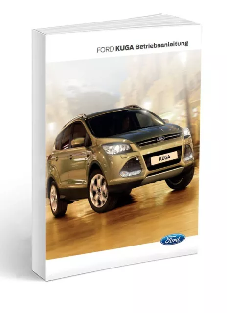 Ford Kuga od 2013 - 2016+Nawi Betriebsanleitung Deutsch