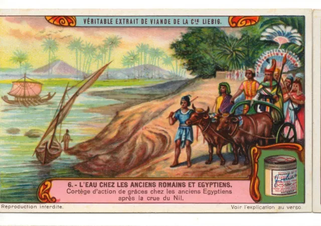 S1154 - Chromo Liebig - 1912 " L'eau Chez Les Anciens Romains Et Egyptiens ": 6.