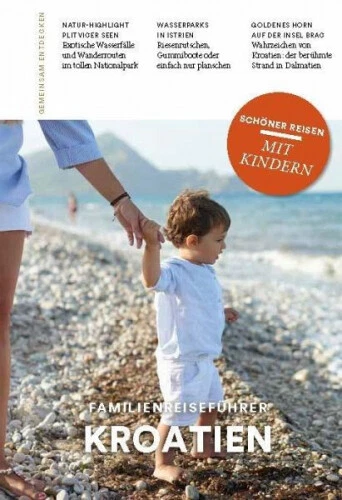 Familienreiseführer Kroatien|Andrea Lammert|Broschiertes Buch|Deutsch