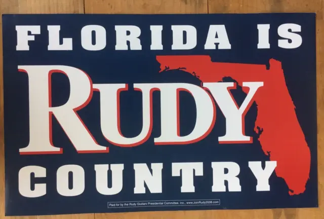 2008 RUDY GIULIANI Presidential Campaign Poster Original FLORIDA for RUDY