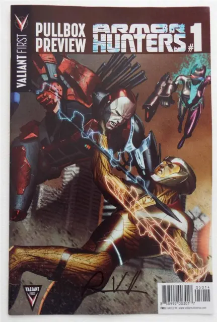 SIGNED  Robert Venditti  VALIANT Pullbox Preview ARMOR HUNTERS #1 WonderCon EXCL