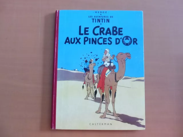 Bd- Herge -Tintin  Crabe Pinces Or  B28 - 1959 Cote   70€ - Etat  Tres Bon .