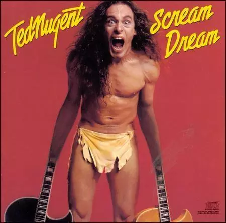 TED NUGENT - Scream Dream - CD - **Excellent Condition** - RARE