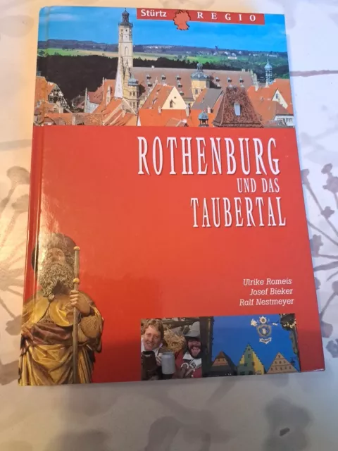 Rothenburg und das Taubertal von Ulrike Romeis | Buch | Zustand sehr gut