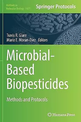 Microbial-Based Biopesticides - 9781493963652