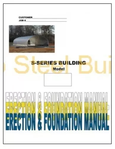 Duro DIY "S-Style Arch Steel Building Kit" Metal Buildings Construction Manual