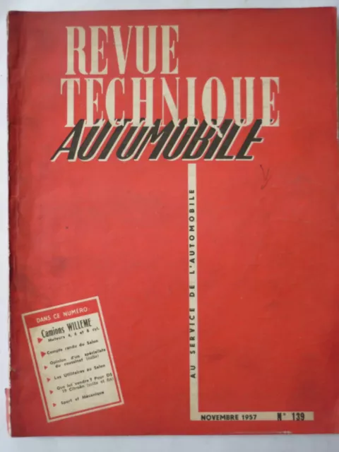 Revue Technique Automobile RTA 139 1957 camion WILLEME accessoires Citroen DS 19