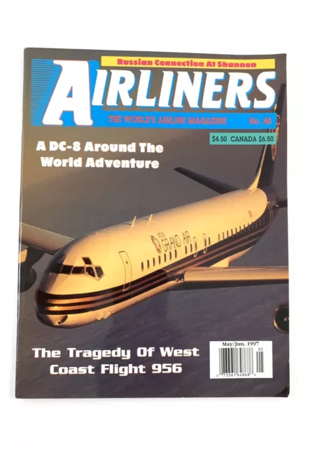 Airliners Magazine, May/June 1997. #45. DC-8 Around The World, West Coast 956.