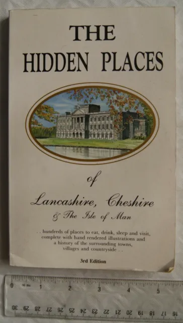 c1995 The Hidden Places of Lancashire, Cheshire & The Isle of Man