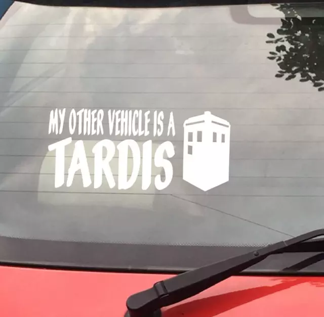 MY OTHER VEHICLE IS A TARDIS Doctor Who 3 colors Decal Sticker Car Window Bumper