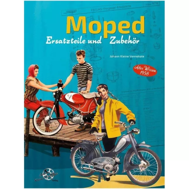 Moped Ersatzteile und Zubehör Ersatzteil-Katalog Bauteile Mofa Moped Liste Buch