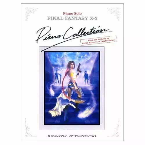 Final Fantasy X-2 Piano Collections pour Avancé Piano Solo Feuille Musique Livre