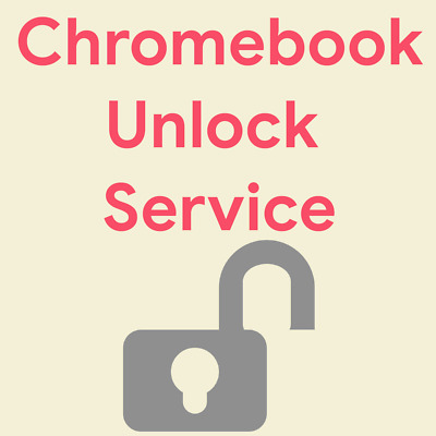 Chromebox Chromebase Chromebook Enrollment/Managed/Locked Removal Service