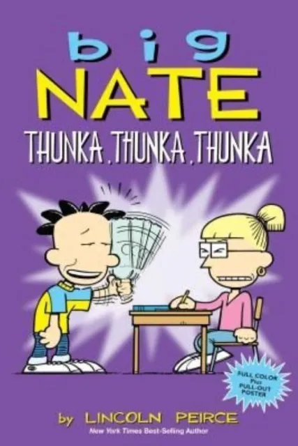 Big Nate: Thunka, Thunka, Thunka; Volu- 9781449462277, Lincoln Peirce, paperback