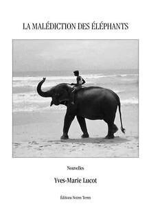 La malédiction des éléphants de Lucot, Yves-Marie | Livre | état très bon