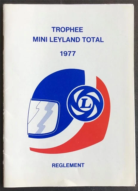 Layland Mini Racing BRITISH LEYLAND MINI Total Car Race Trophy REGULATIONS For 1977 FRENCH ...