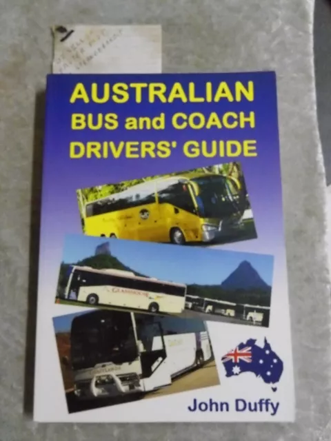Australian Bus And Coach Driver's Guide - John Duffy OzSellerFasterPost!