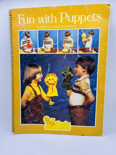 Fun with Puppets Create All Kinds of Puppets Crafts from Current Vintage 1982