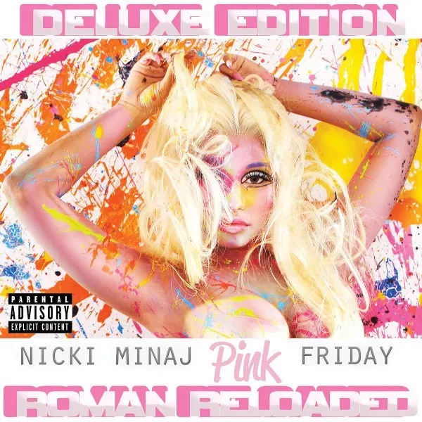 Nicki Minaj - Pink Friday...roman Reloaded (Deluxe Edt.)  Cd New!
