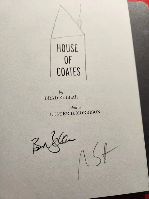House of Coates by Alec Soth and Brad Zellar, 1st edition, signed House of Coates by Alec Soth and Brad Zellar, 1st edition, signed