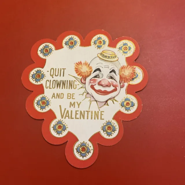 VTG  Die-cut Embossed Valentine Circus Clown- Quit Clowning And Be My Valentine