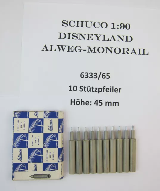 Schuco 6333/65 , 1:90, Disneyland Alweg Monorail, 10 Stützpfeiler, 45 mm, OVP